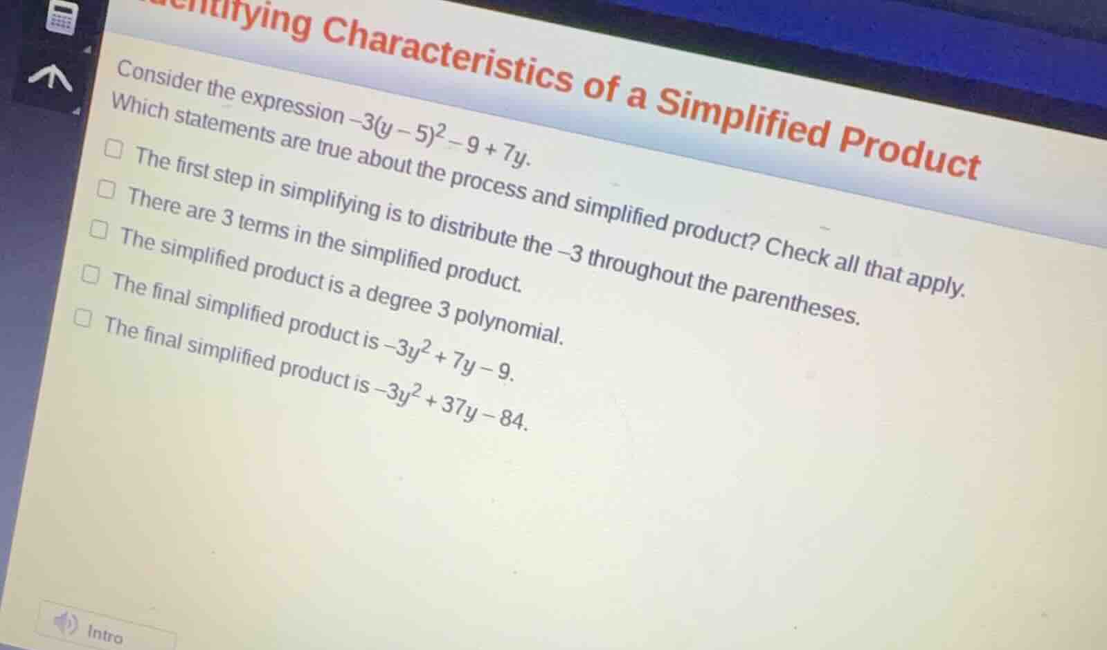 consider the expression \\(-3(y-5)^2-9+7y\\). which statements are true…