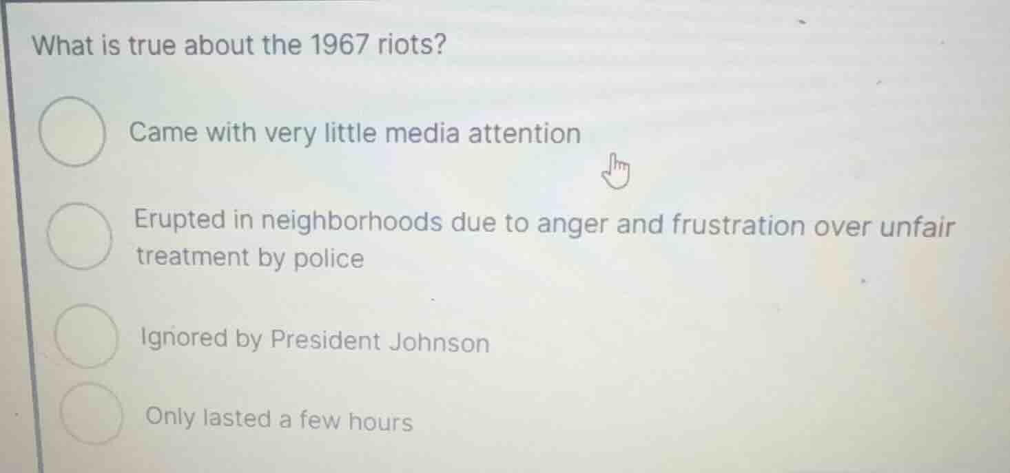 what is true about the 1967 riots? came with very little media attentio…