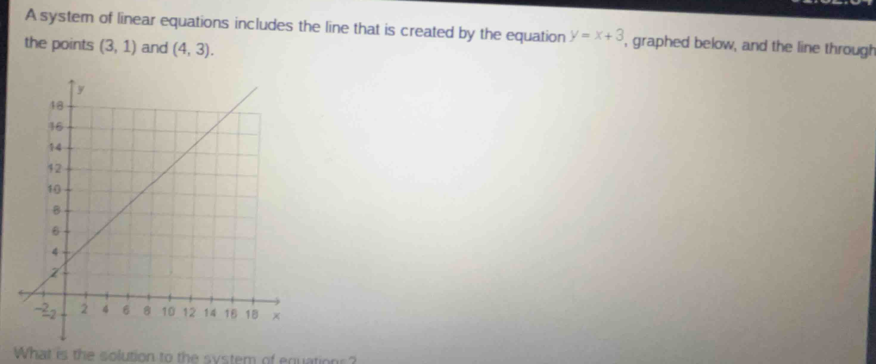 a system of linear equations includes the line that is created by the e…