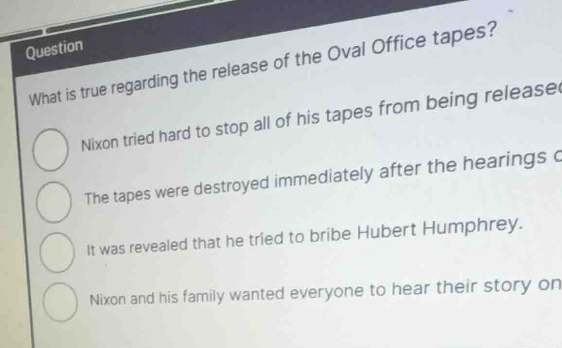 what is true regarding the release of the oval office tapes? nixon trie…