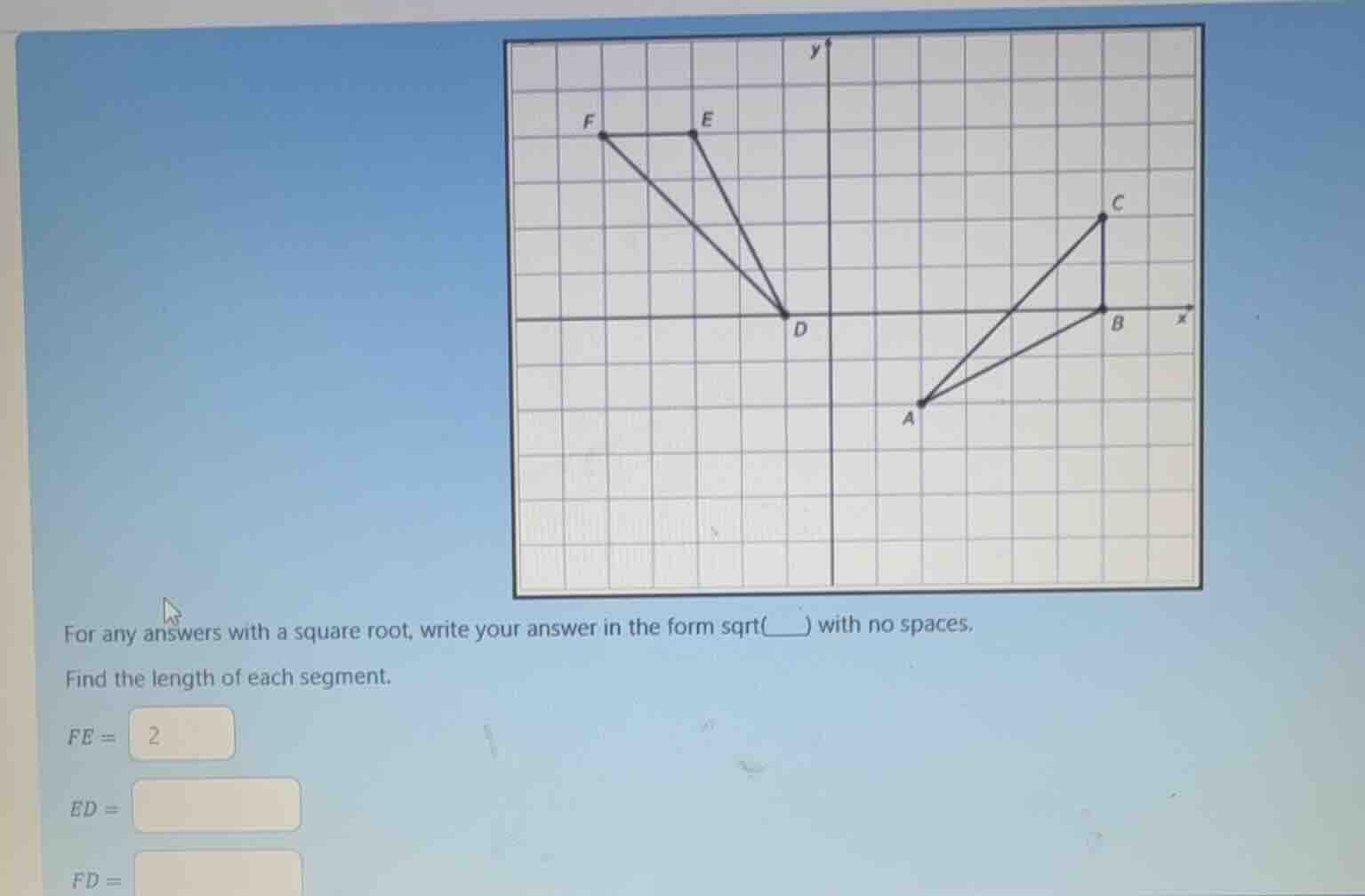 for any answers with a square root, write your answer in the form sqrt(…