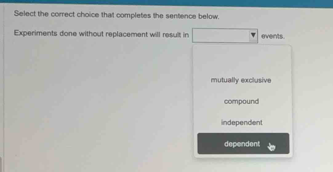 select the correct choice that completes the sentence below. experiment…