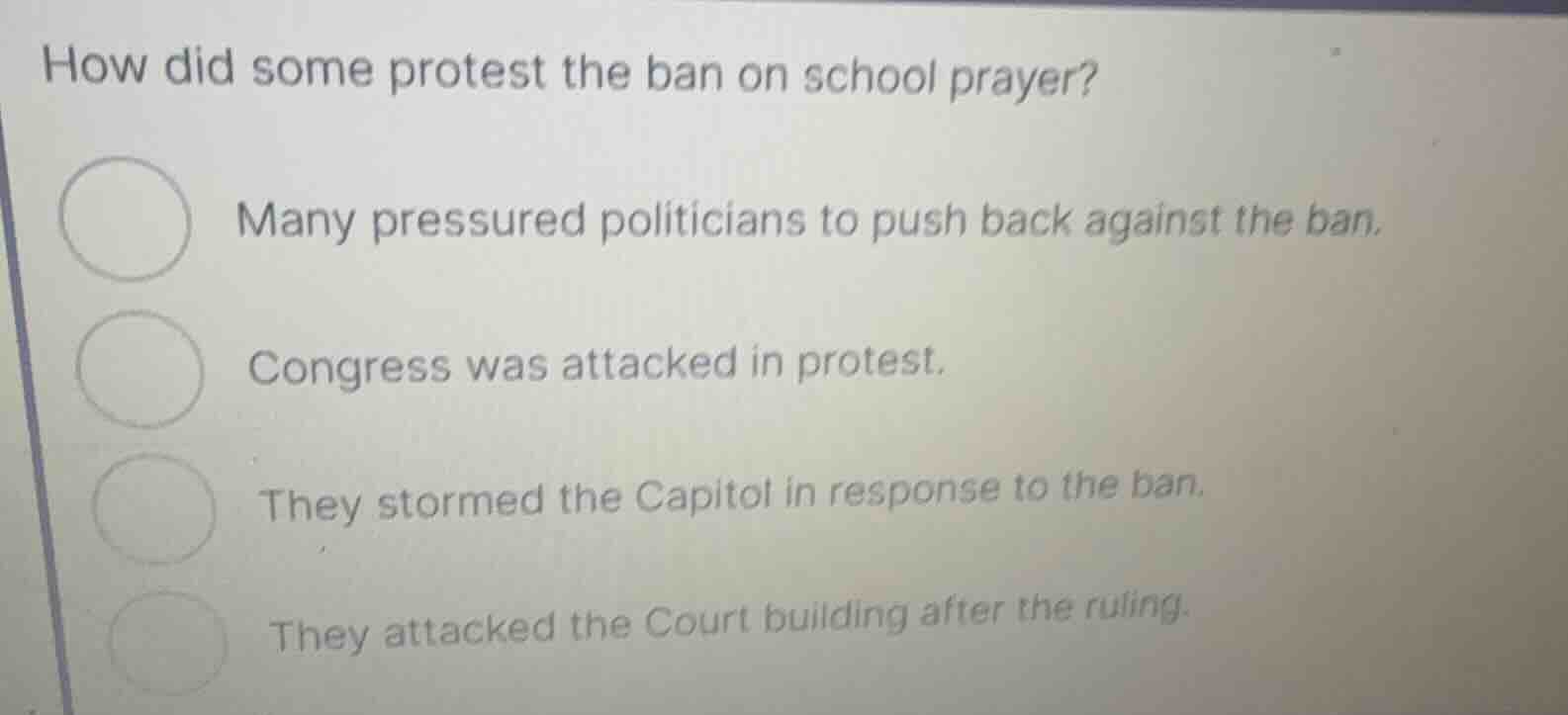 how did some protest the ban on school prayer? many pressured politicia…
