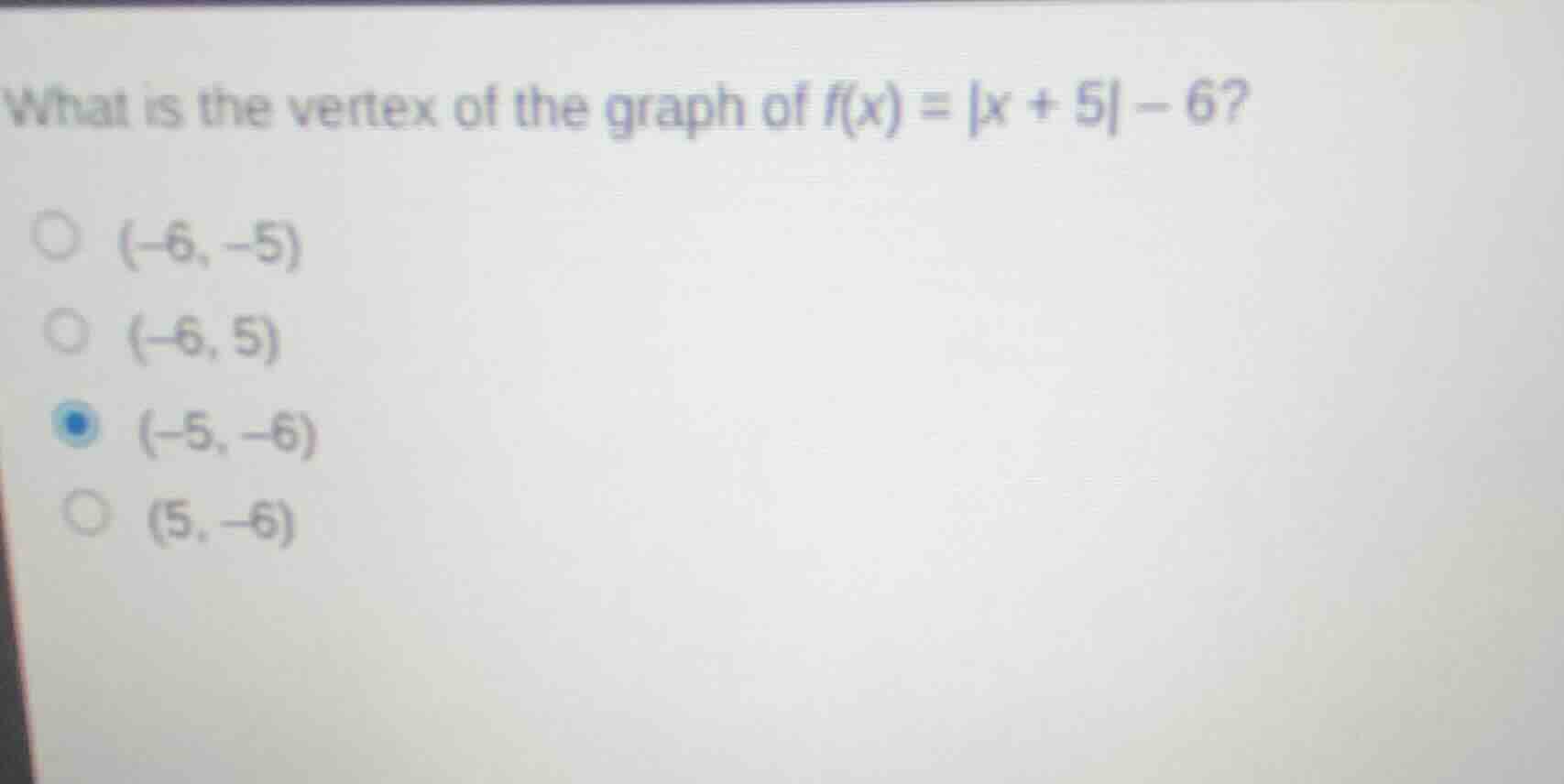 what is the vertex of the graph of (f(x) = |x + 5| - 6)? \\((-6, -5)\\)…