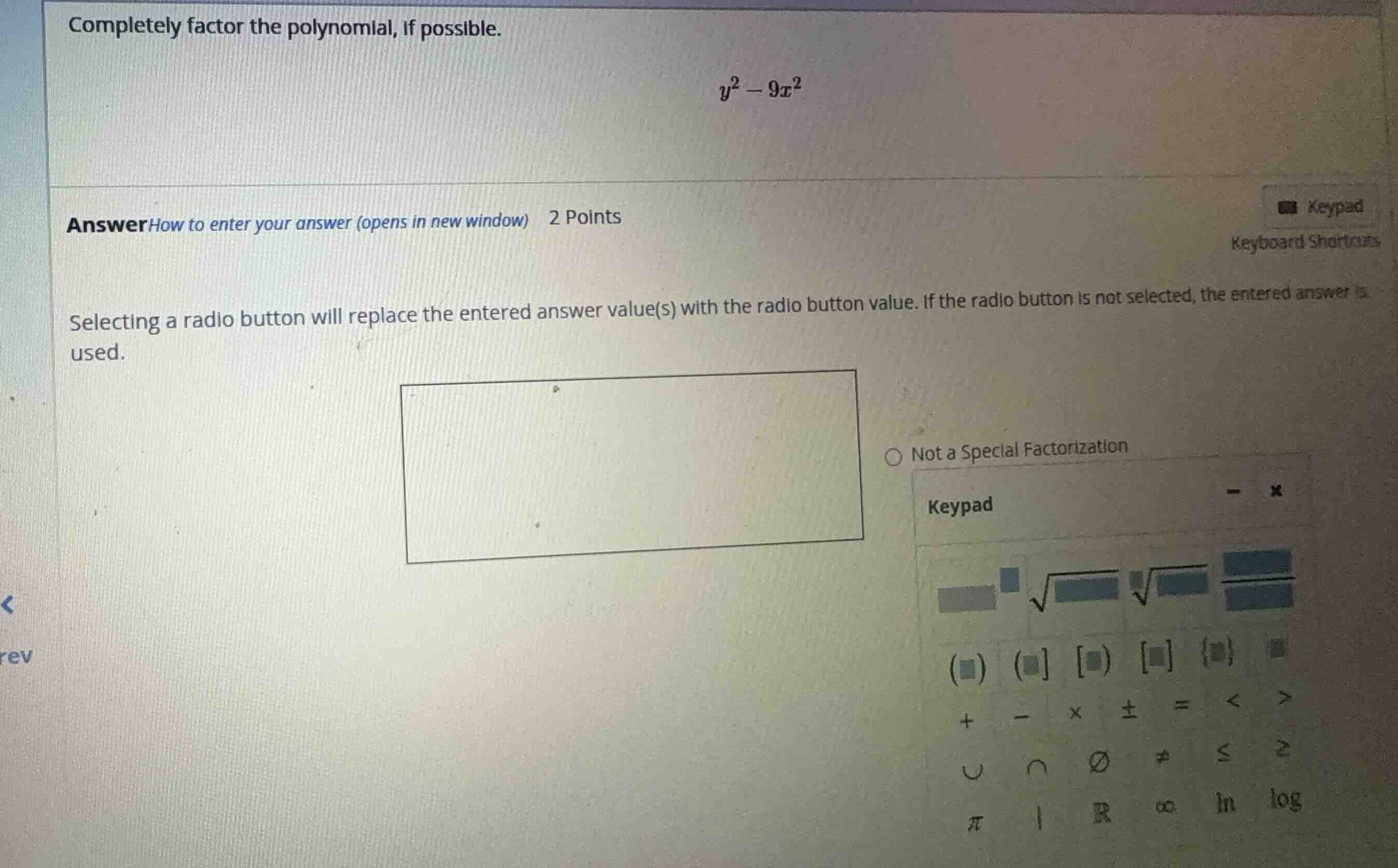 completely factor the polynomial, if possible. \\y^2 - 9x^2\\