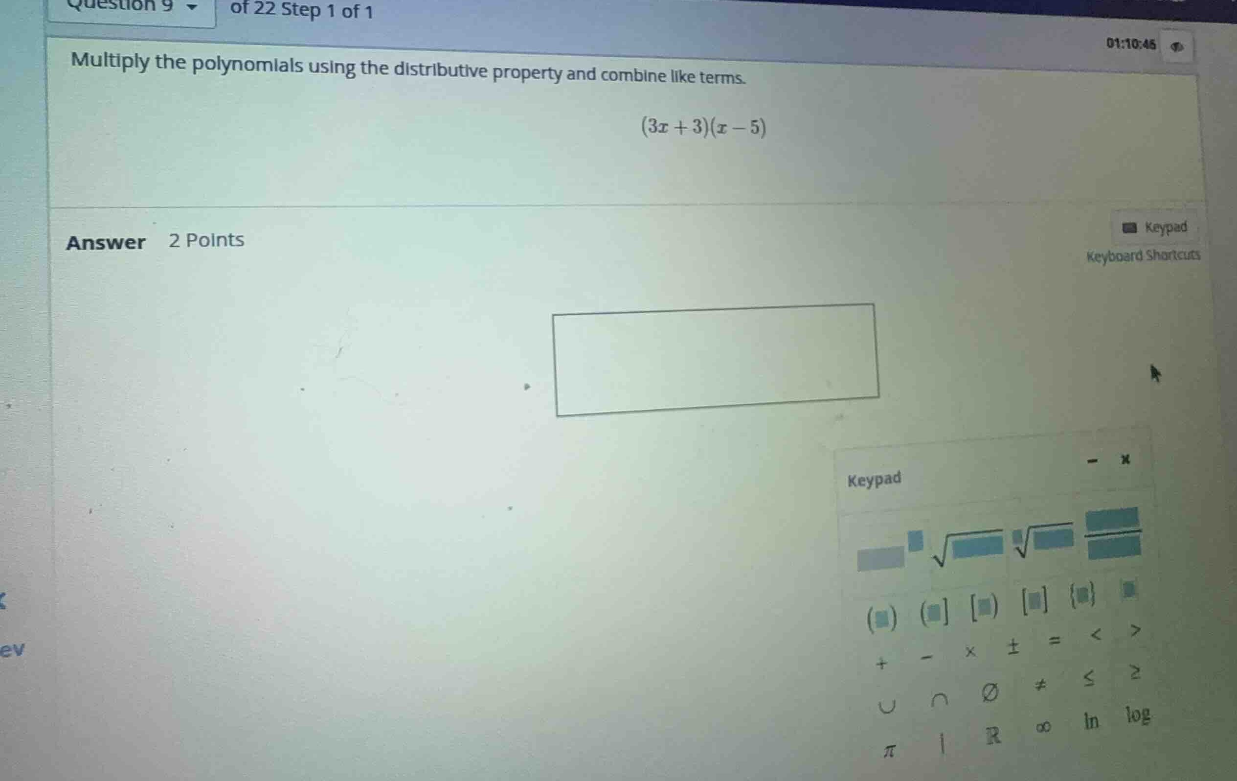multiply the polynomials using the distributive property and combine li…