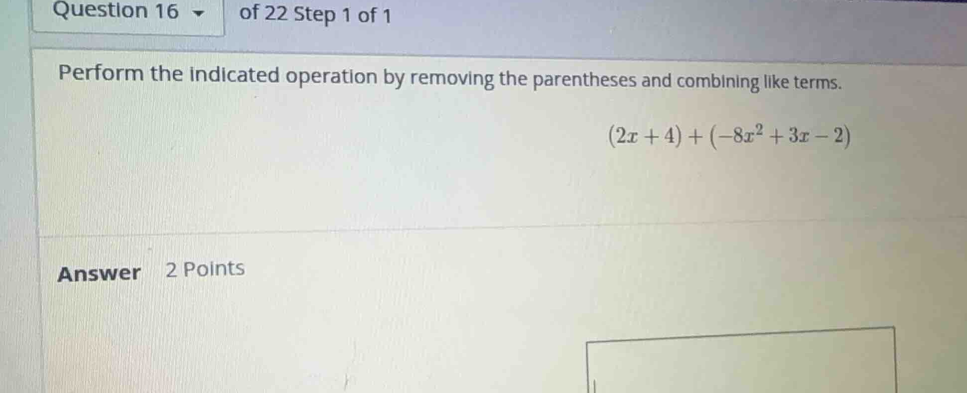 perform the indicated operation by removing the parentheses and combini…