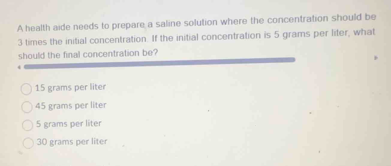 a health aide needs to prepare a saline solution where the concentratio…
