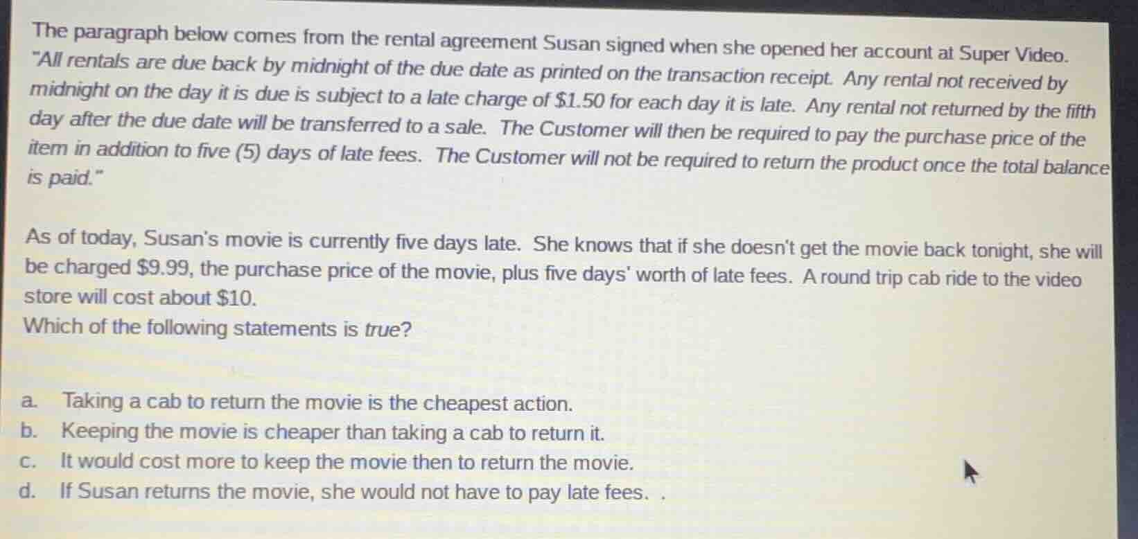 the paragraph below comes from the rental agreement susan signed when s…
