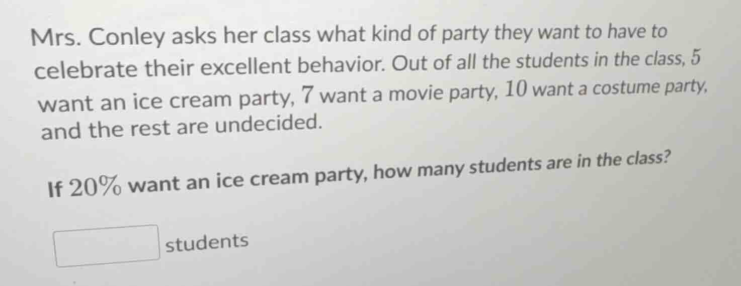mrs. conley asks her class what kind of party they want to have to cele…