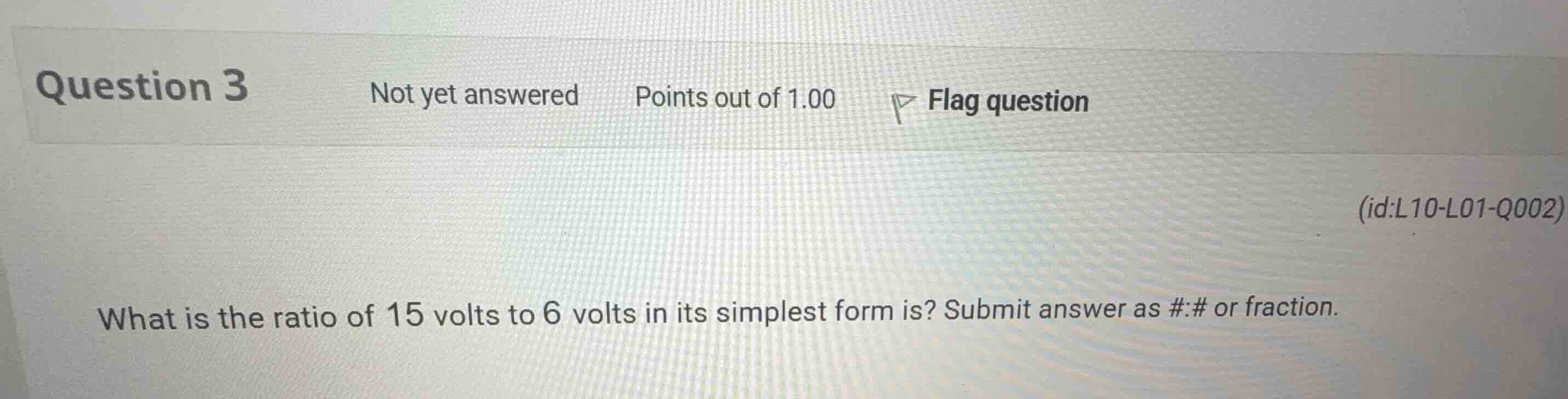 what is the ratio of 15 volts to 6 volts in its simplest form is? submi…