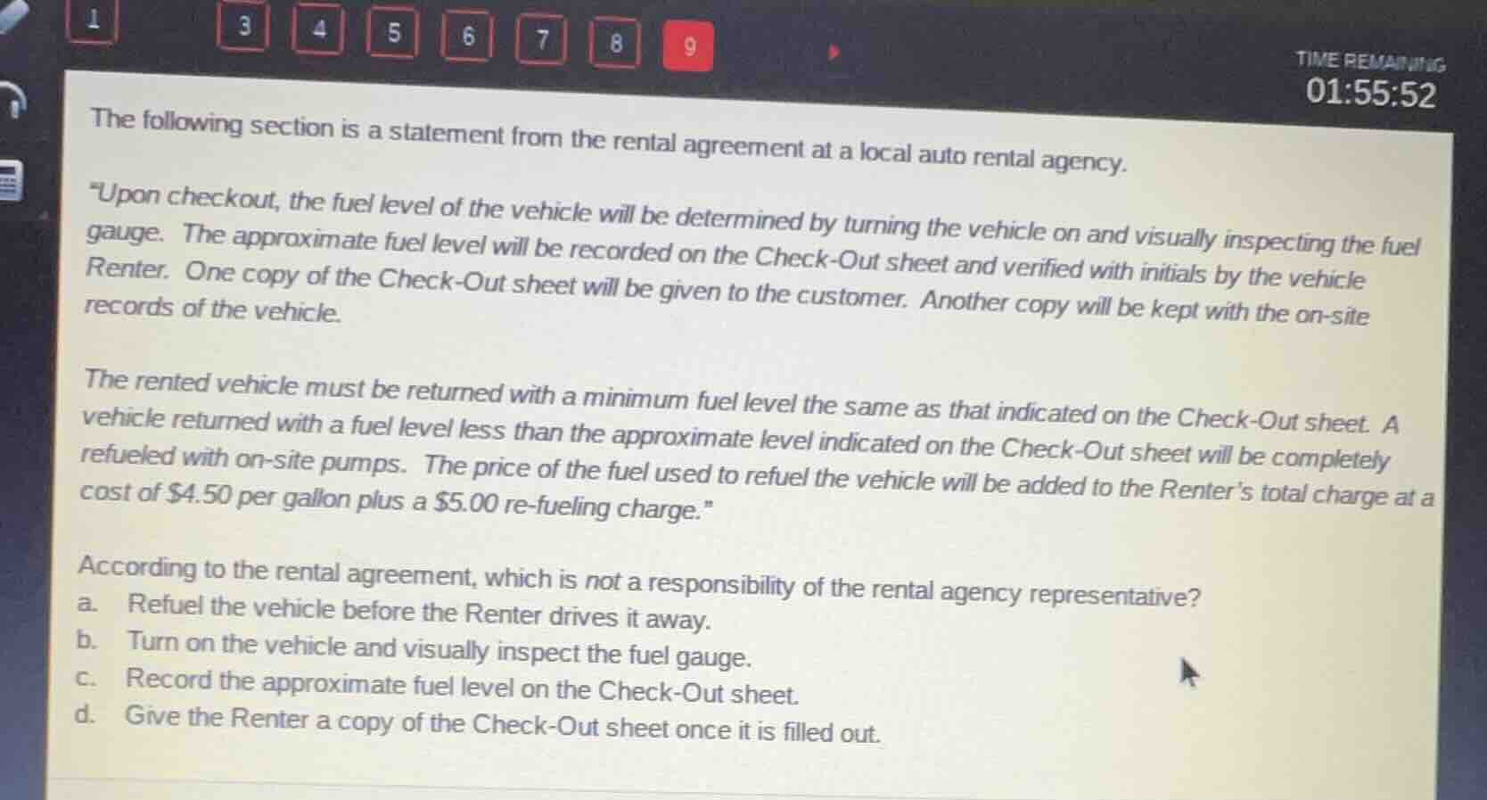 the following section is a statement from the rental agreement at a loc…