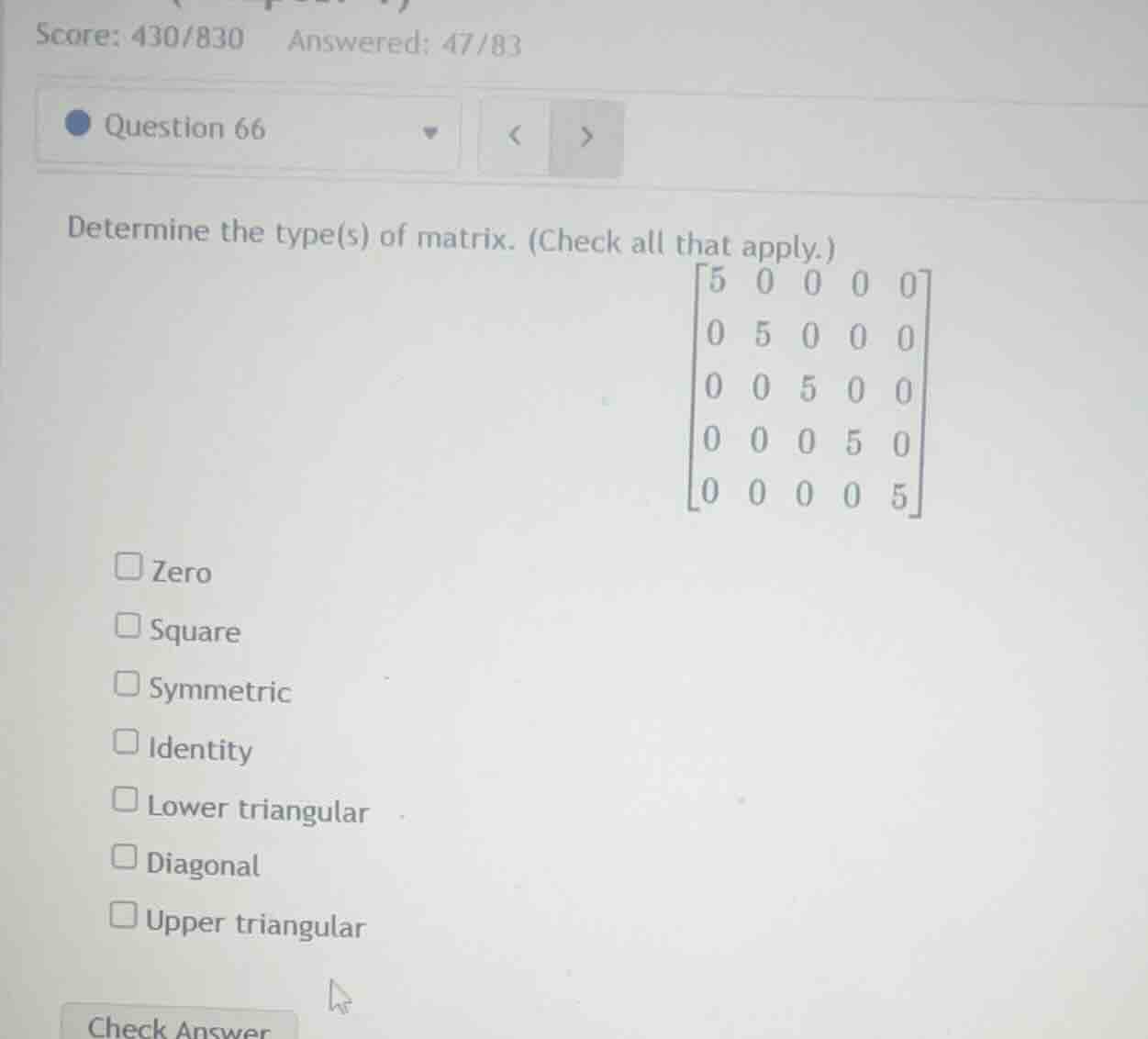 determine the type(s) of matrix. (check all that apply.) \\\\begin{bmat…