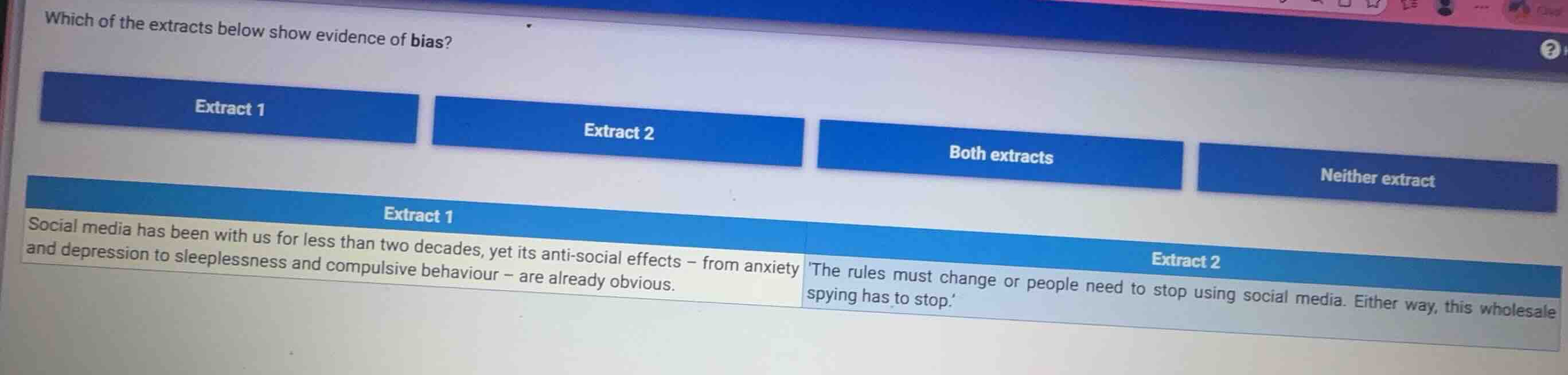 which of the extracts below show evidence of bias? extract 1 social med…