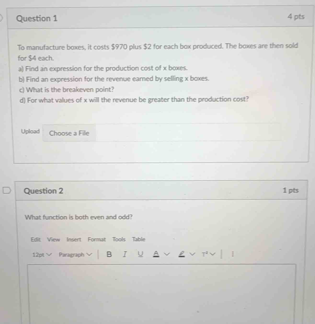 question 1 to manufacture boxes, it costs $970 plus $2 for each box pro…