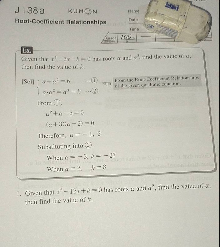 j 138a kumon root-coefficient relationships ex. given that (x^2 - 6x + …