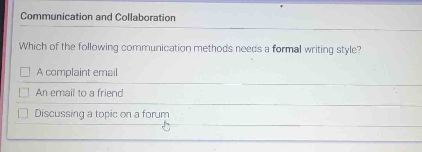 communication and collaboration which of the following communication me…