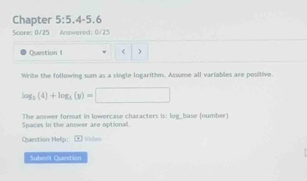 chapter 5: 5.4-5.6 score: 0/25 answered: 0/25 question 1 write the foll…