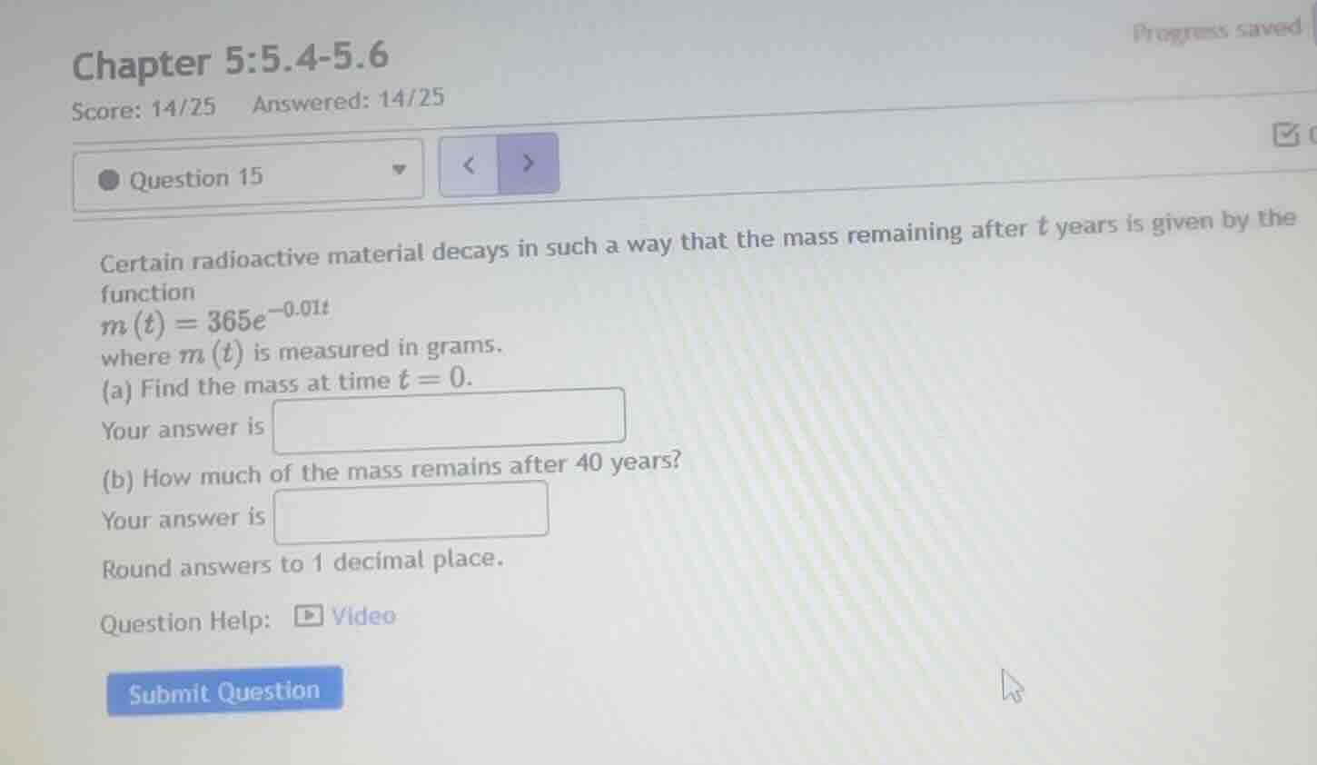 certain radioactive material decays in such a way that the mass remaini…