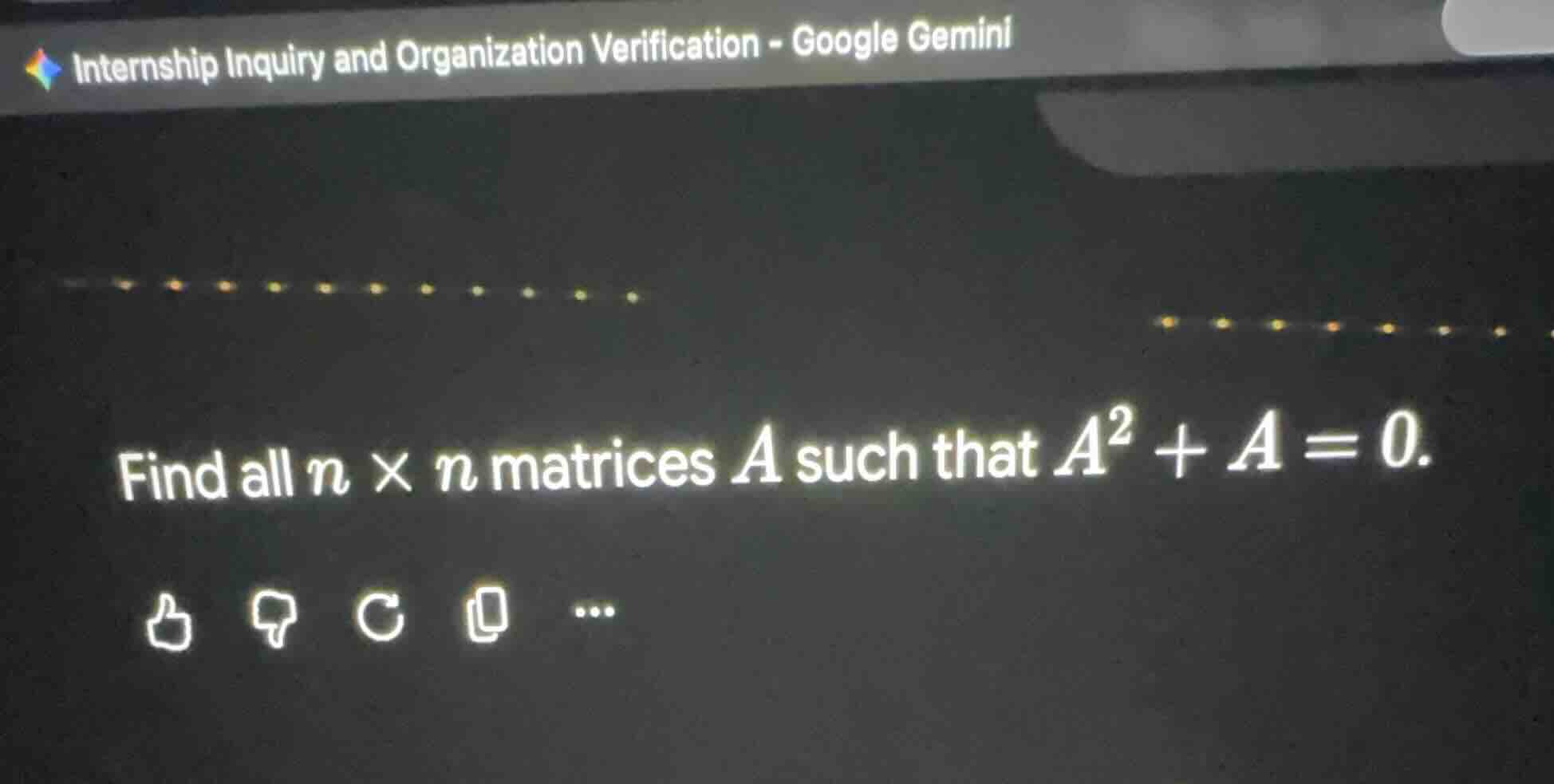 find all \\(n \\times n\\) matrices \\(a\\) such that \\(a^2 + a = 0\\).