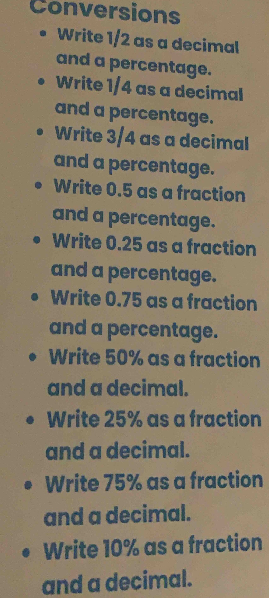 conversions * write \\(\\frac{1}{2}\\) as a decimal and a percentage. *…