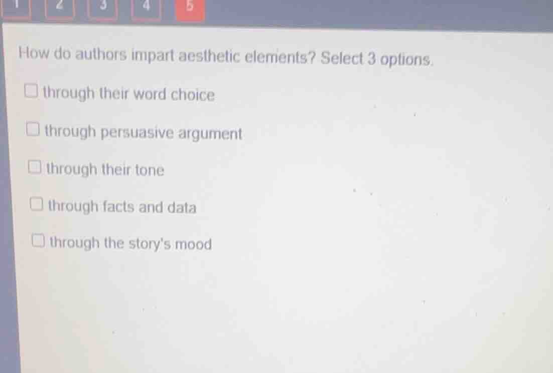 how do authors impart aesthetic elements? select 3 options. through the…