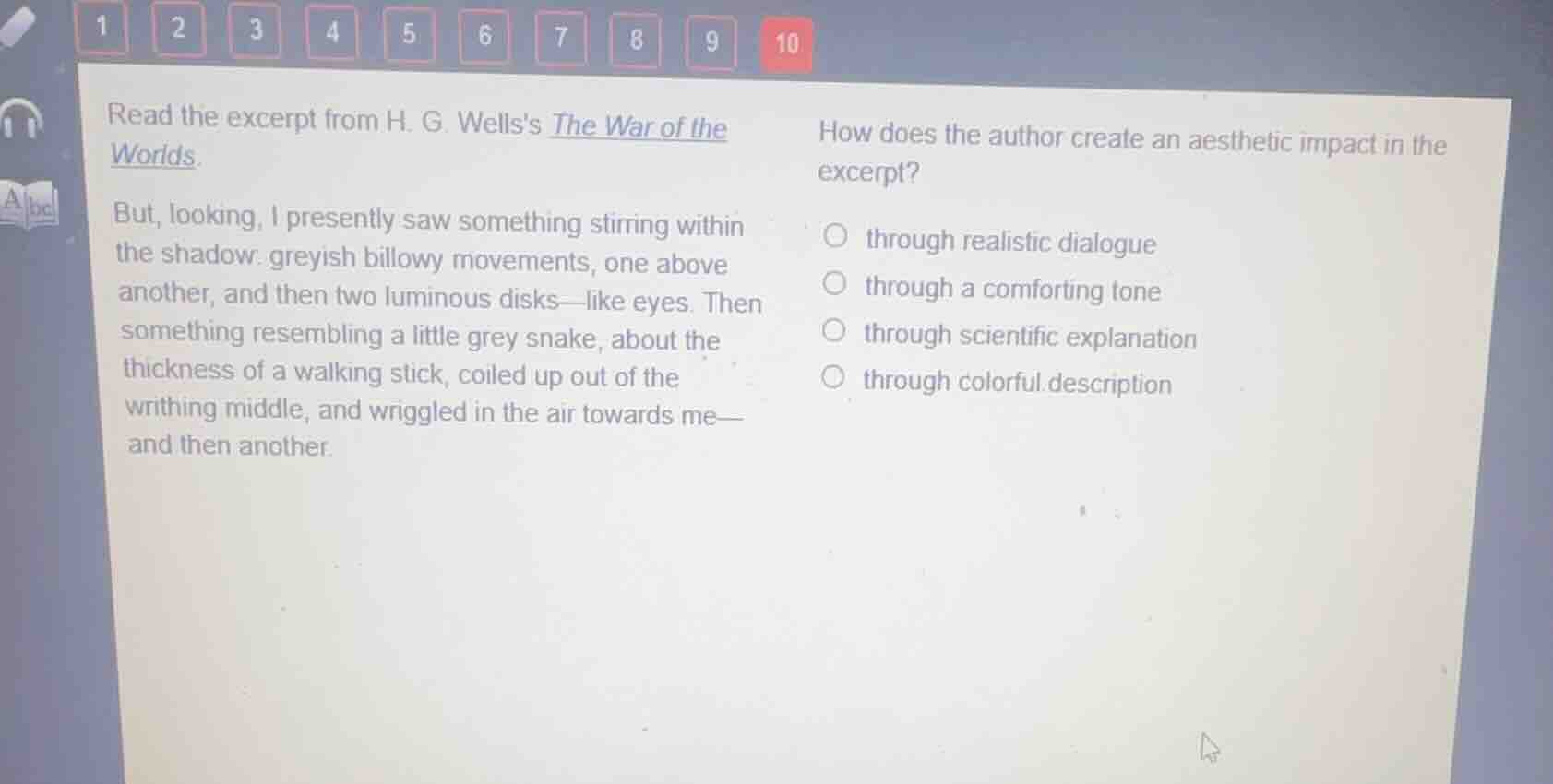 read the excerpt from h. g. wellss the war of the worlds. but, looking,…