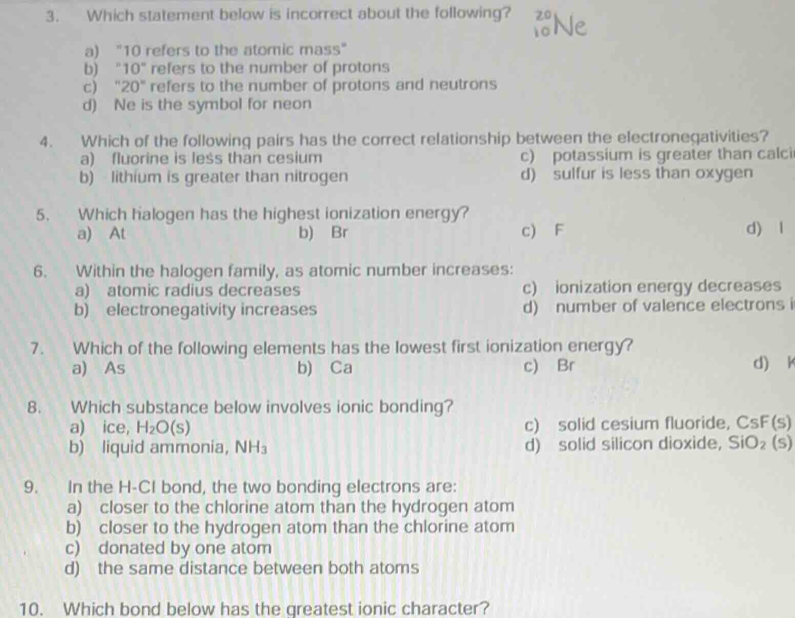 3. which statement below is incorrect about the following? \\(^{20}_{10…