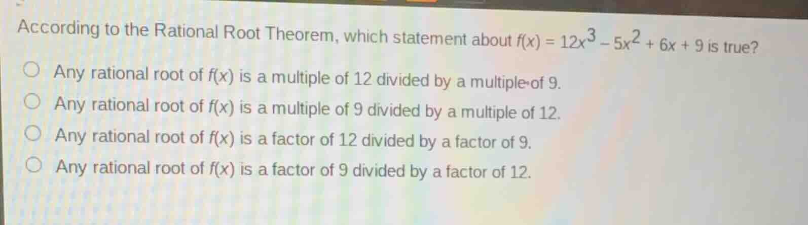 according to the rational root theorem, which statement about \\(f(x) =…