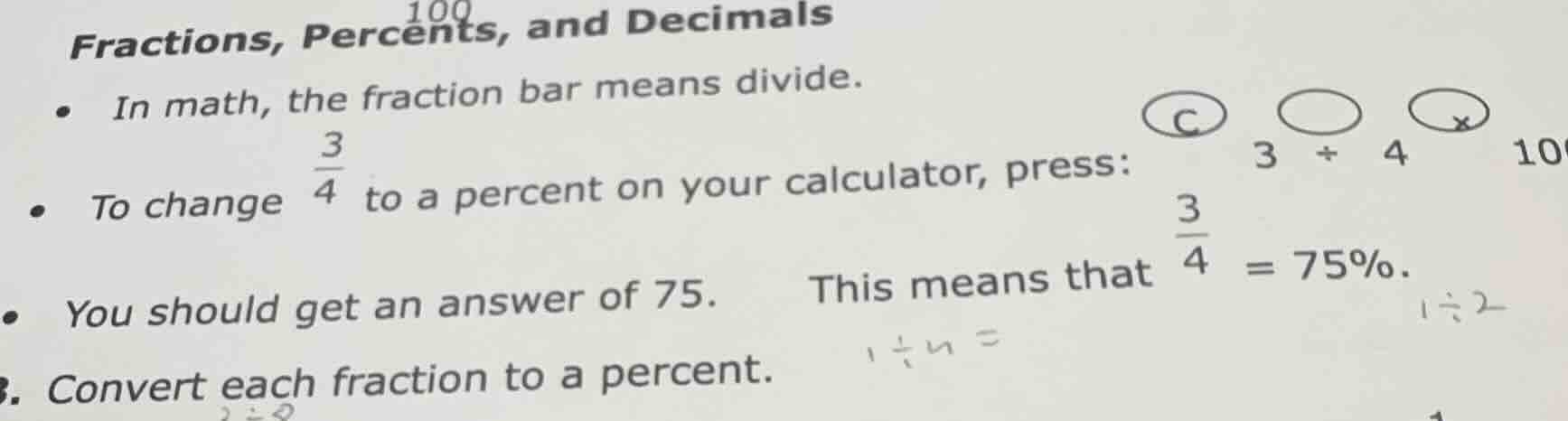 fractions, percents, and decimals * in math, the fraction bar means div…