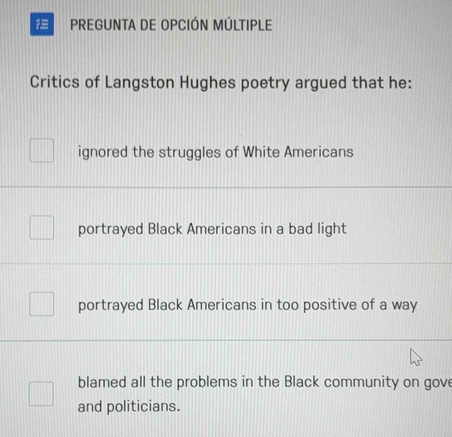 critics of langston hughes poetry argued that he: ignored the struggles…