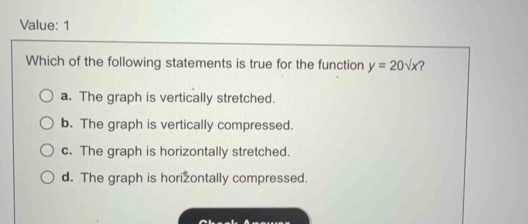 value: 1 which of the following statements is true for the function \\(…