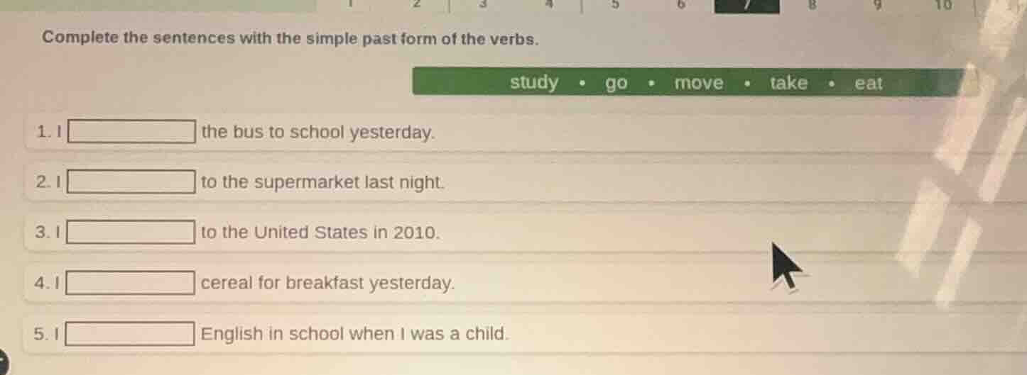 complete the sentences with the simple past form of the verbs. study • …