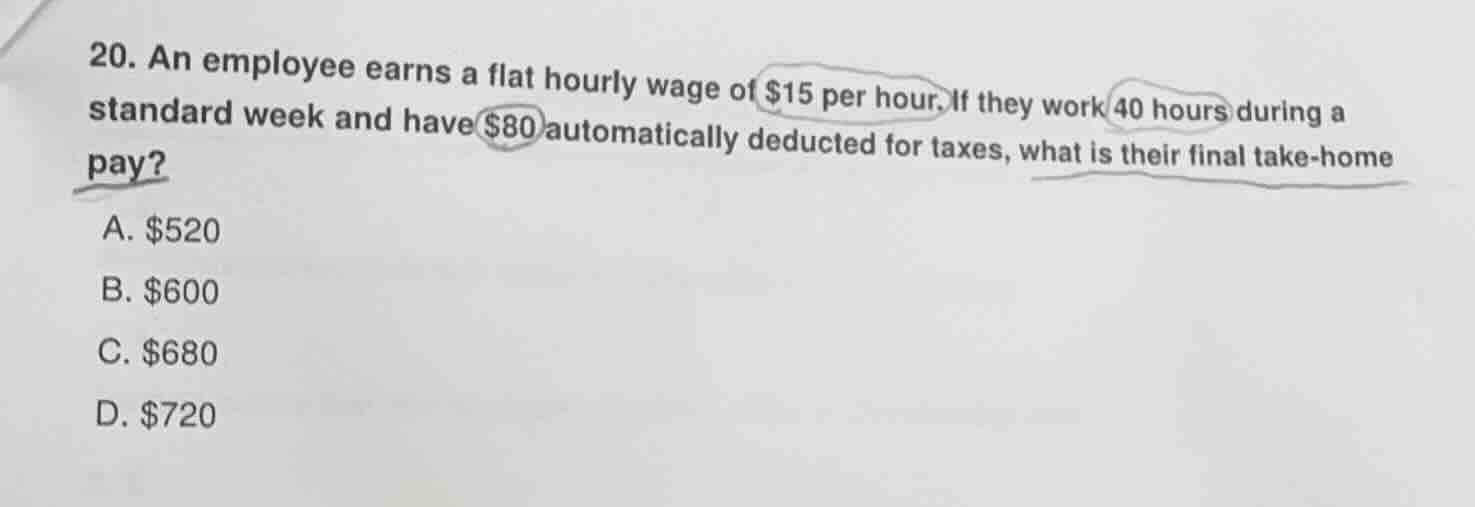 20. an employee earns a flat hourly wage of $15 per hour. if they work …