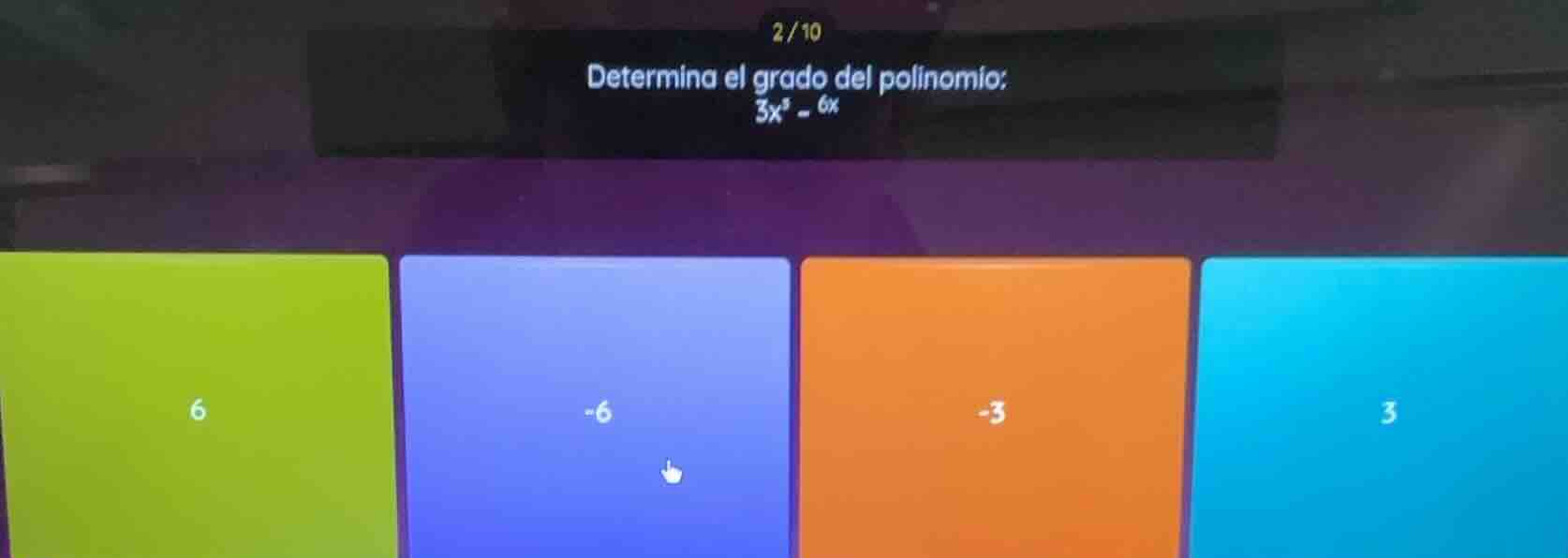 determina el grado del polinomio: \\3x^3 - 6x\\ options: - 6 - -6 - -3 …