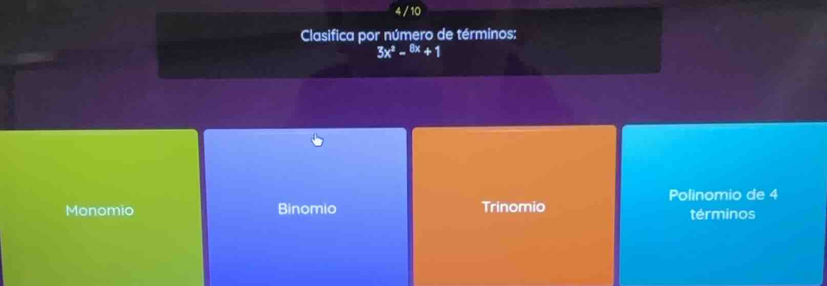 clasifica por número de términos: \\3x^2 - 8x + 1\\ monomio binomio tri…