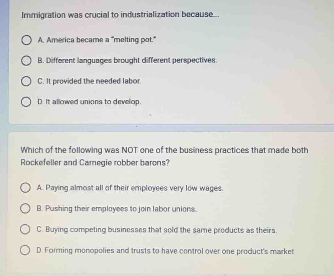 immigration was crucial to industrialization because... a. america beca…