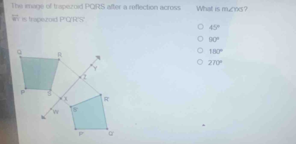 the image of trapezoid pqrs after a reflection across \\(\\overleftrigh…