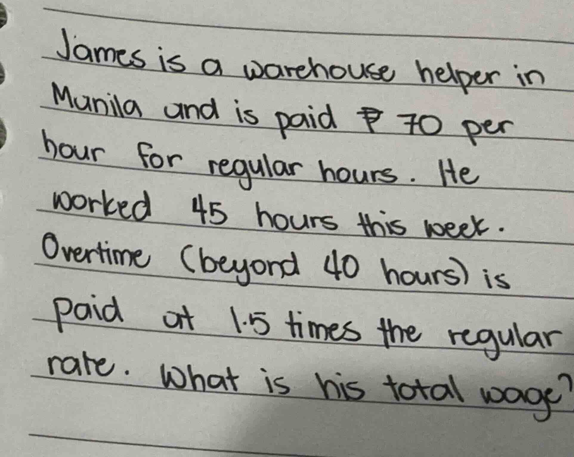 james is a warehouse helper in manila and is paid \\(\\unicode{x20b1}\\…