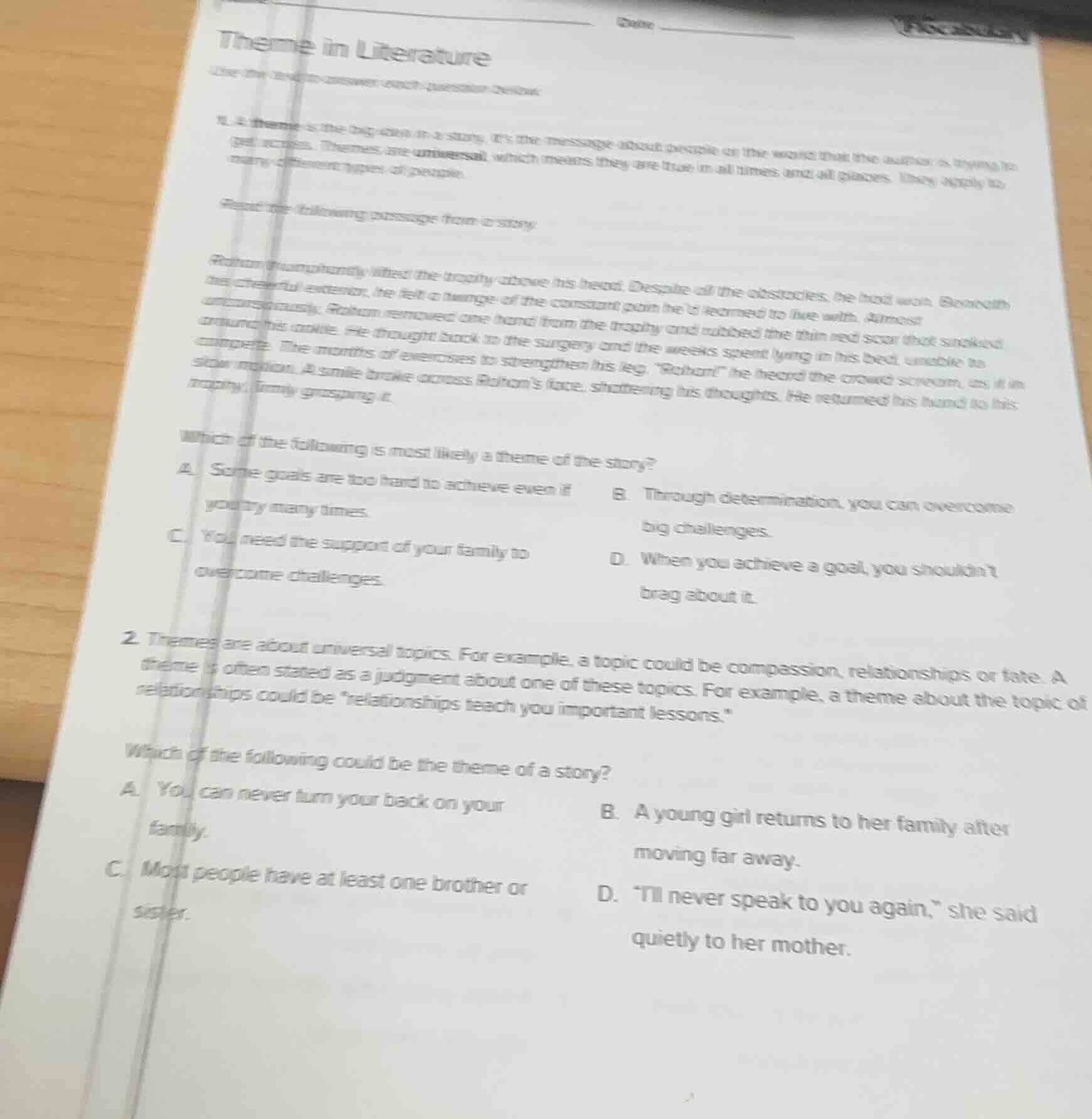 theme in literature use the text to answer each question below. 1. a th…
