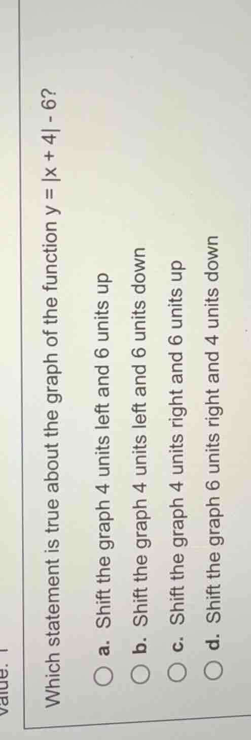 which statement is true about the graph of the function \\(y = |x + 4| …