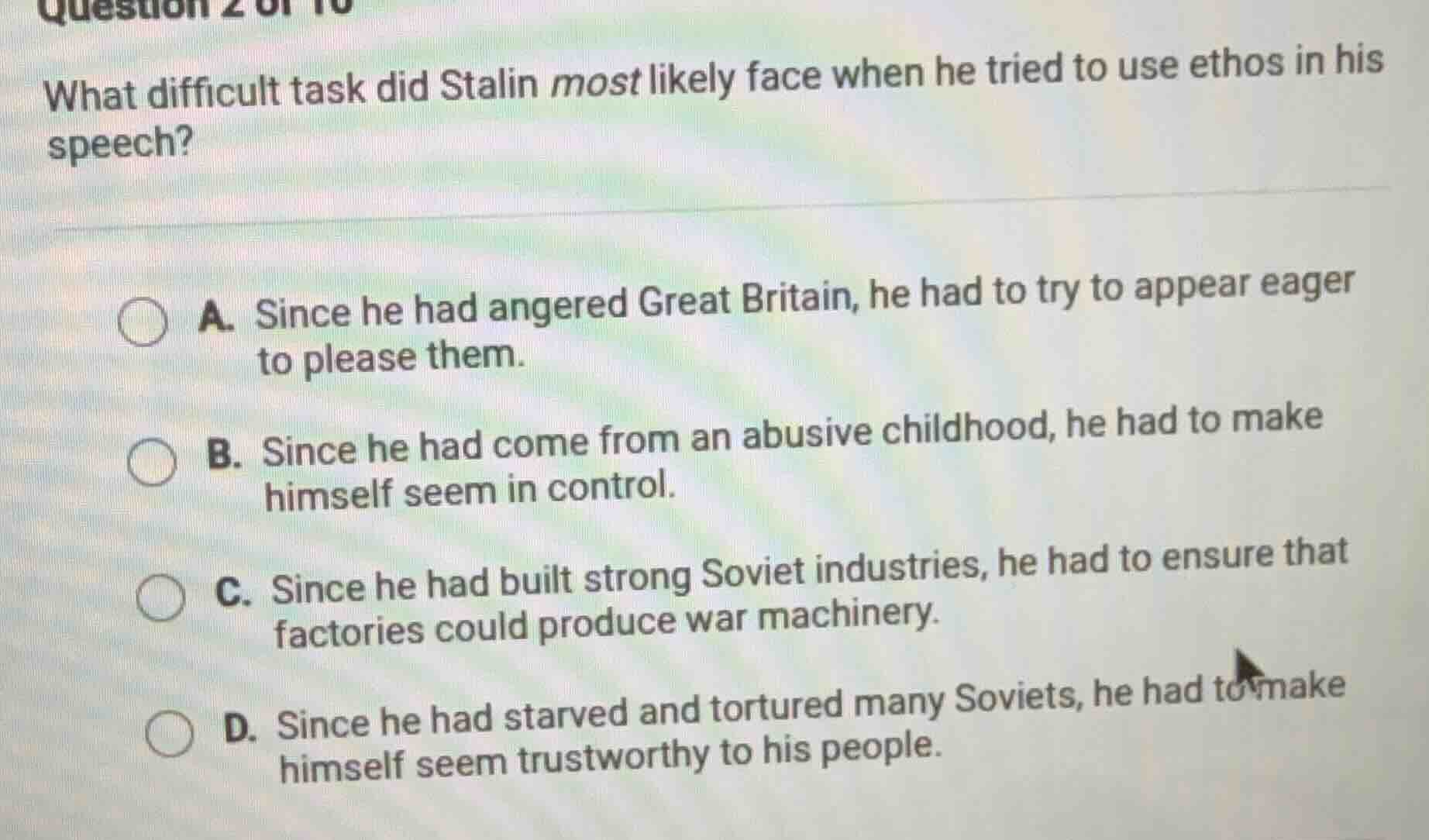 what difficult task did stalin most likely face when he tried to use et…