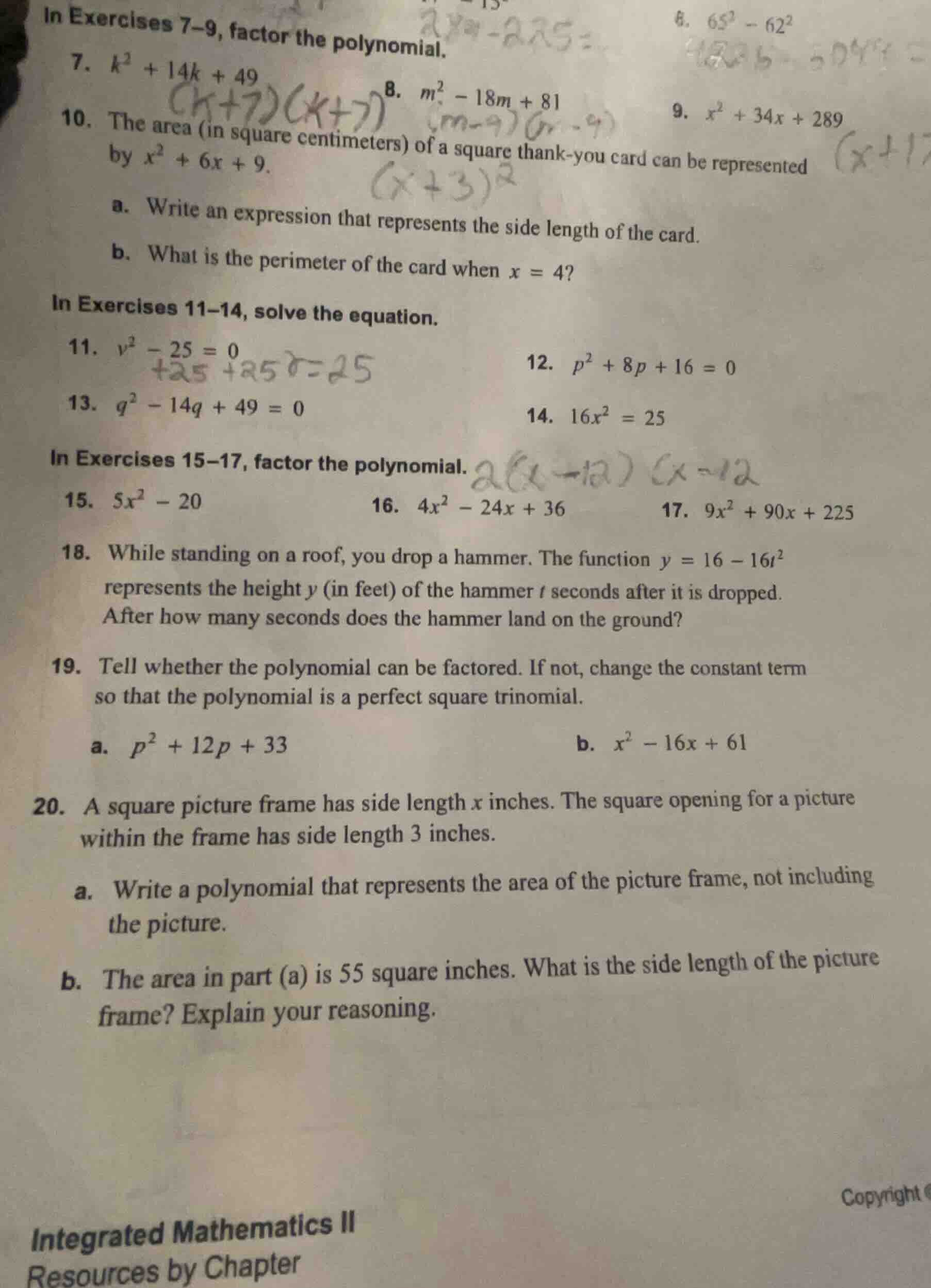 in exercises 7-9, factor the polynomial. 7. \\(k^2 + 14k + 49\\) 8. \\(…