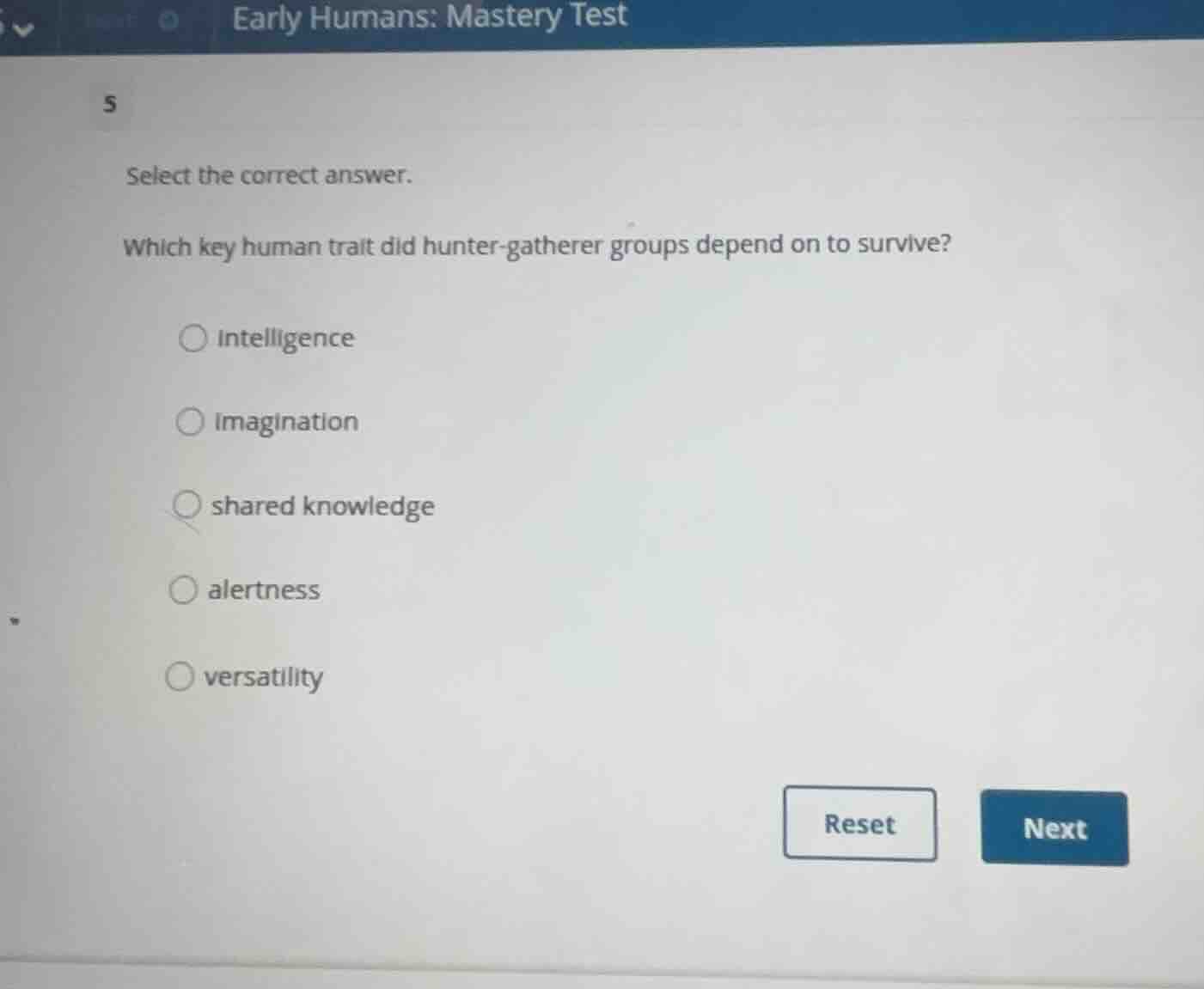 early humans: mastery test 5 select the correct answer. which key human…