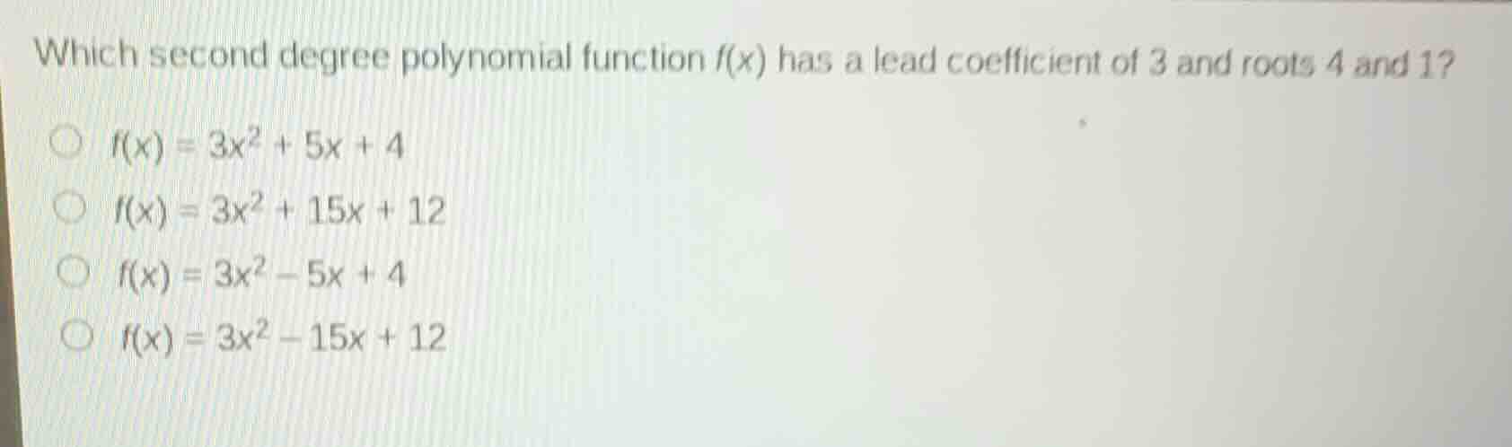 which second degree polynomial function \\(f(x)\\) has a lead coefficie…