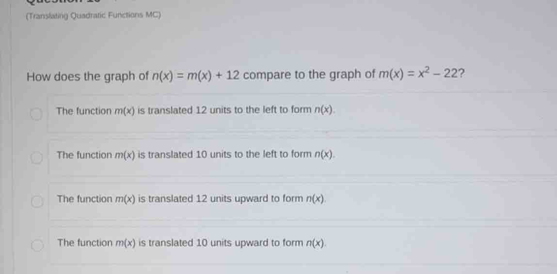 how does the graph of \\(n(x) = m(x) + 12\\) compare to the graph of \\…