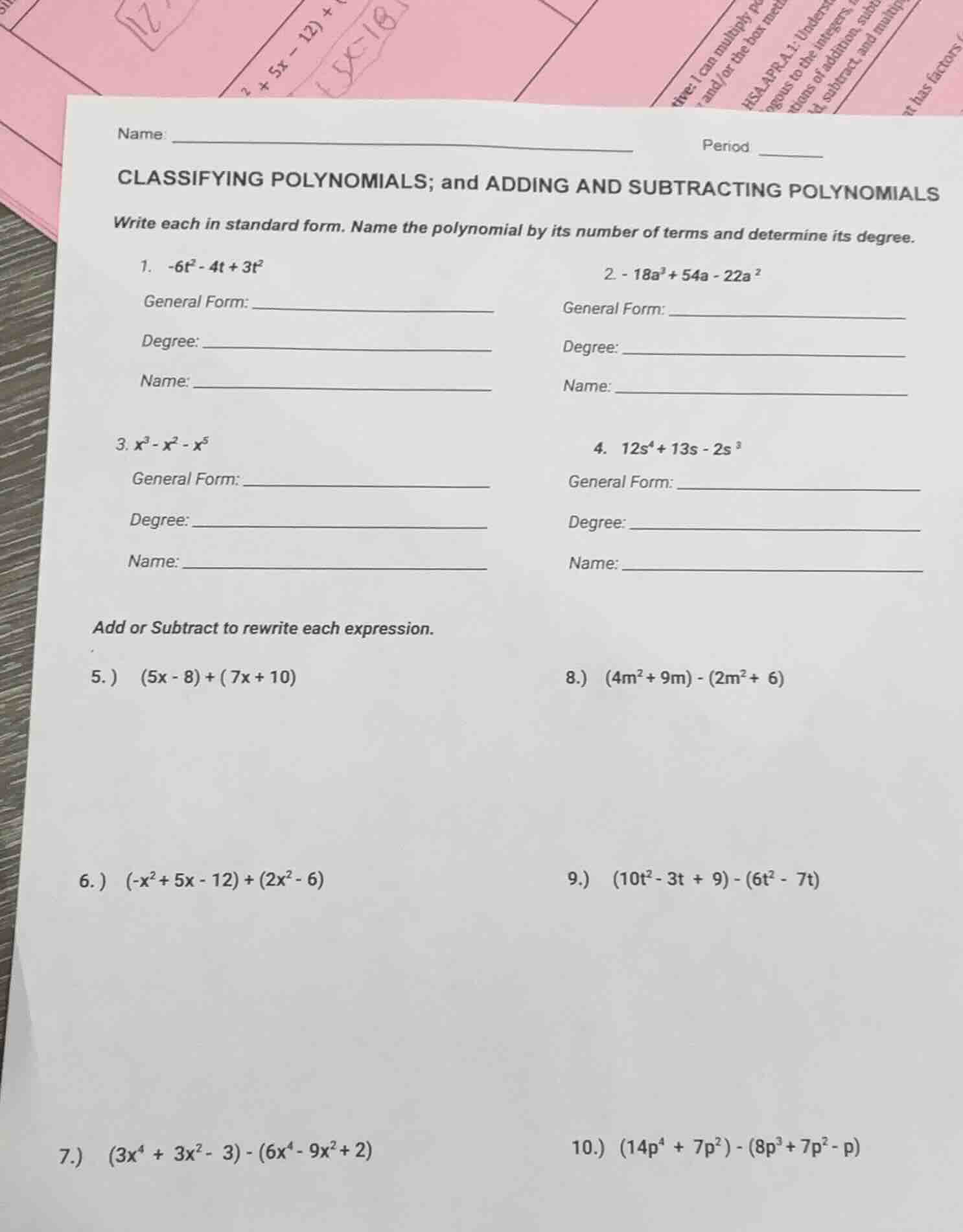 classifying polynomials; and adding and subtracting polynomials write e…