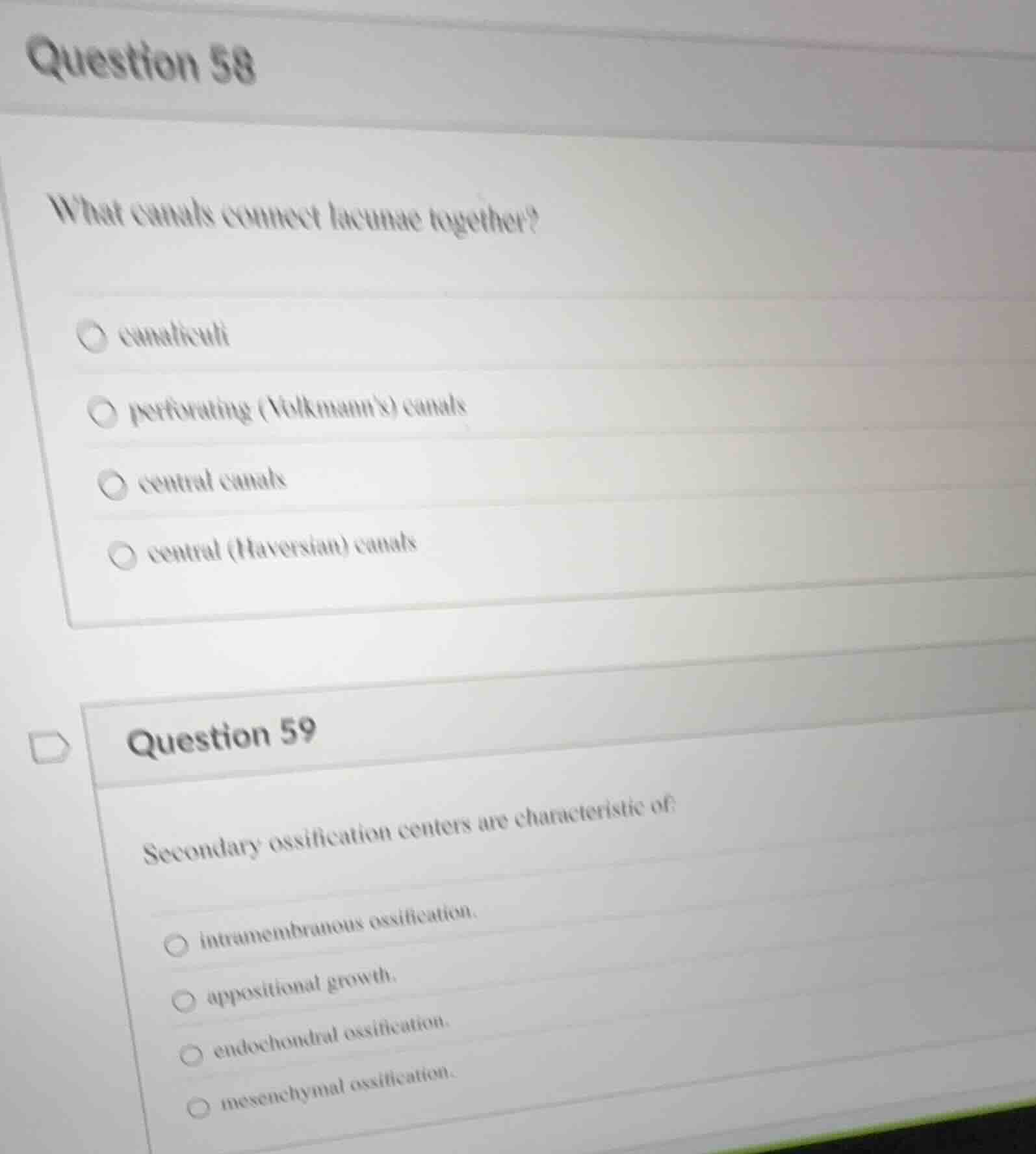 question 58 what canals connect lacunae together? canaliculi perforatin…