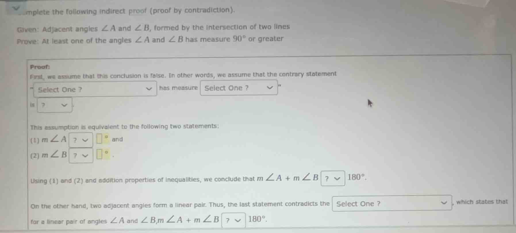 complete the following indirect proof (proof by contradiction). given: …