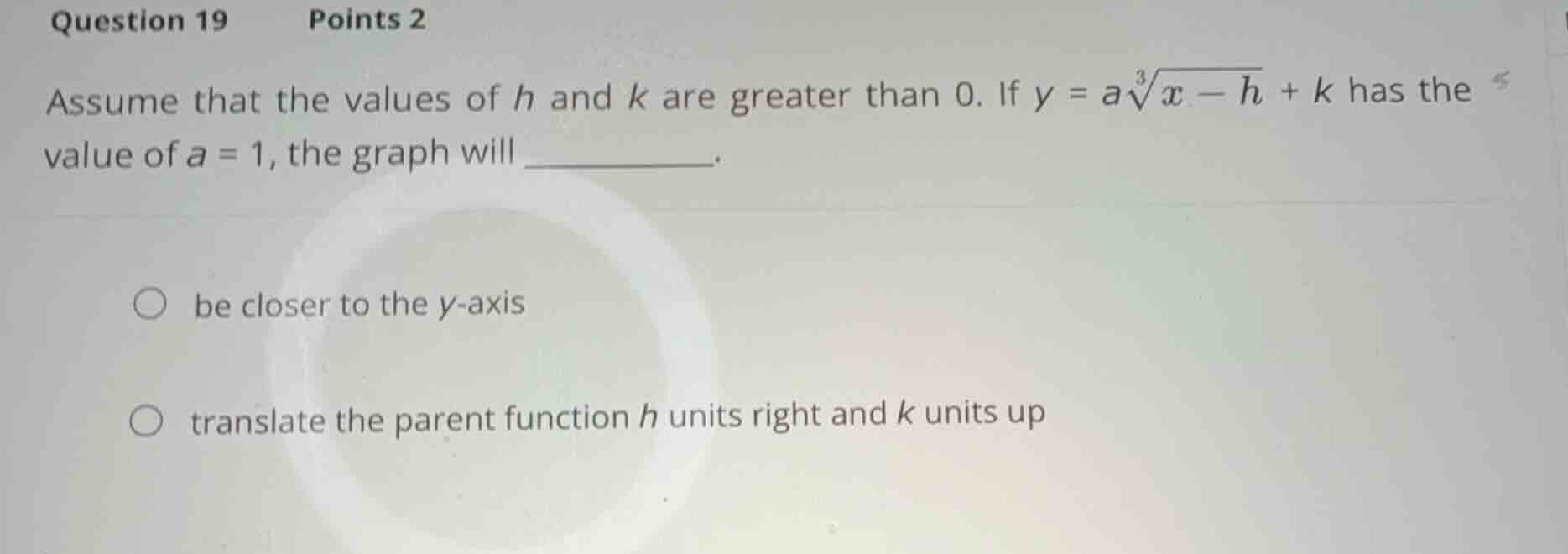 question 19 points 2 assume that the values of \\(h\\) and \\(k\\) are …